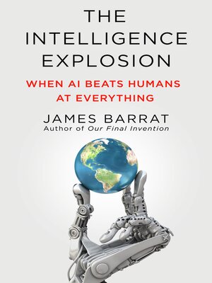 cover image of The Intelligence Explosion